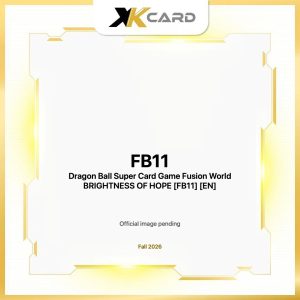 Dragon Ball Super Card Game Fusion World BRIGHTNESS OF HOPE [FB11] [EN] - xkcard framed product image